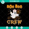 Boo Boo Crew and Boo Scary Halloween SVG, perfect for spooky holiday crafting and decorating.
