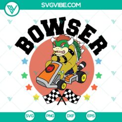 Bowser Mario Kart SVG | King Koopa Racing Cut Files