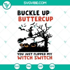 Buckle Up Buttercup You Just Flipped My SVG, Halloween Scary Horror design - spooky Halloween themed digital design.