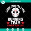 Camp Crystal Lake SVG for running team: Runfor Your Life Jason Voorhees Halloween SVG design.