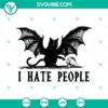 Cat Bat Skulls I Hate People SVG for Halloween decoration, featuring spooky design with a message.