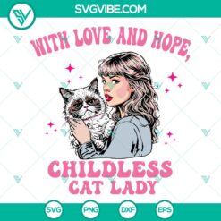 Childless Cat Lady Taylor Swift SVG | Funny Swiftie Cut Files