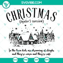 Christmas Taylor Version SVG DXF EPS PNG files for holiday crafting projects featuring festive designs and elements.