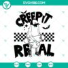 Creep It Real SVG with a Funny Ghost design, perfect for Halloween crafts and decor.