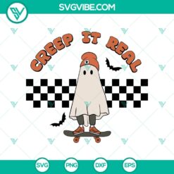 Creep It Real SVG with funny ghost design, perfect for Halloween crafts and decorations.