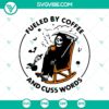 Funny Halloween SVG design with a death skeleton fueled by coffee and cuss words. Perfect for Halloween, scary, horror themes.