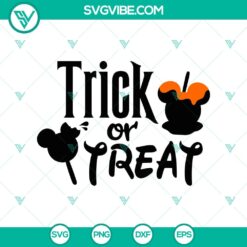 Disney Trick Or Treat SVG featuring Halloween Quote and Mickey Mouse design, perfect for Halloween crafts and decorations.