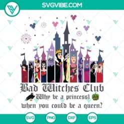 Disney Villains Bad Witches Club SVG | Spooky Halloween Cut Files