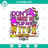 Witchy Halloween SVG with "Don't Make Me Flip My Witch Switch" text in spooky horror theme. Great for Halloween craft projects.