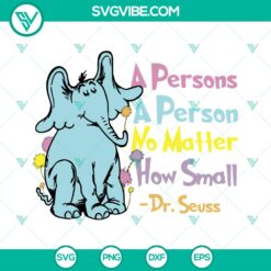 Dr Seuss Horton Quote SVG | Inspirational Seuss Cut Files