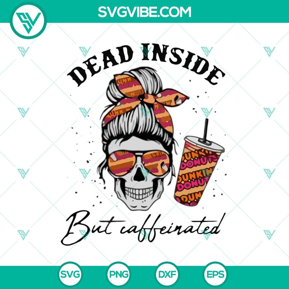 dunkin8217-donuts-skull-dead-inside-but-caffeinated-svg-halloween-svg-scary-svg-horror-svg.jpg Dunkin' Donuts Skull Dead Inside But Caffeinated SVG, Halloween horror design with scary and caffeinated theme.