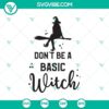 Eat Drink And Be Scary SVG with Halloween elements - Boo, Witch SVG for spooky crafts and decor.