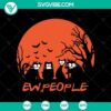 Ew People SVG with scary Halloween design. Bold and unique graphic for Halloween crafts.