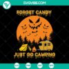 Forget Candy Just Go Camping SVG with Halloween theme, perfect for camping enthusiasts. Great for Halloween crafting projects.