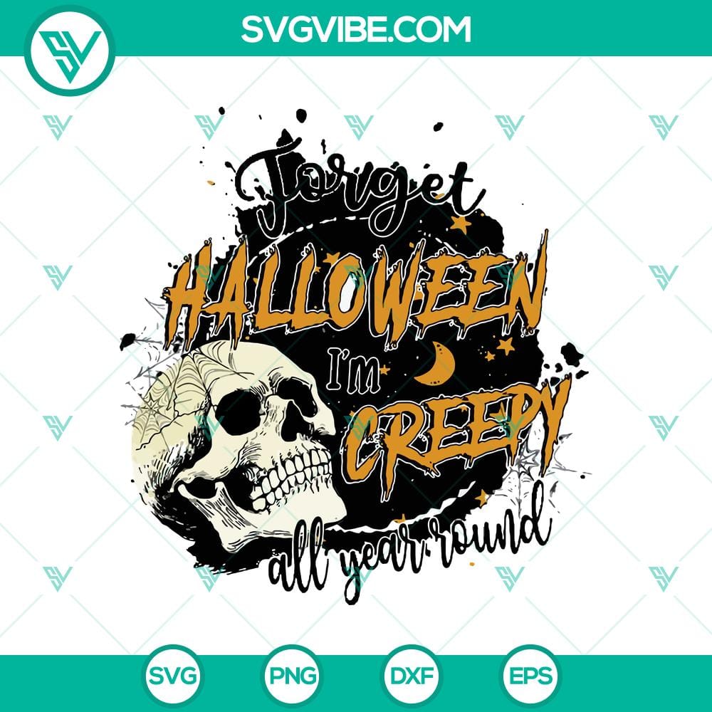 forget-halloween-i8217m-creepy-all-year-round-svg-horror-skull-svg-halloween-svg.jpg Creepy All Year Round SVG with Horror Skull and Halloween design, perfect for spooky projects.