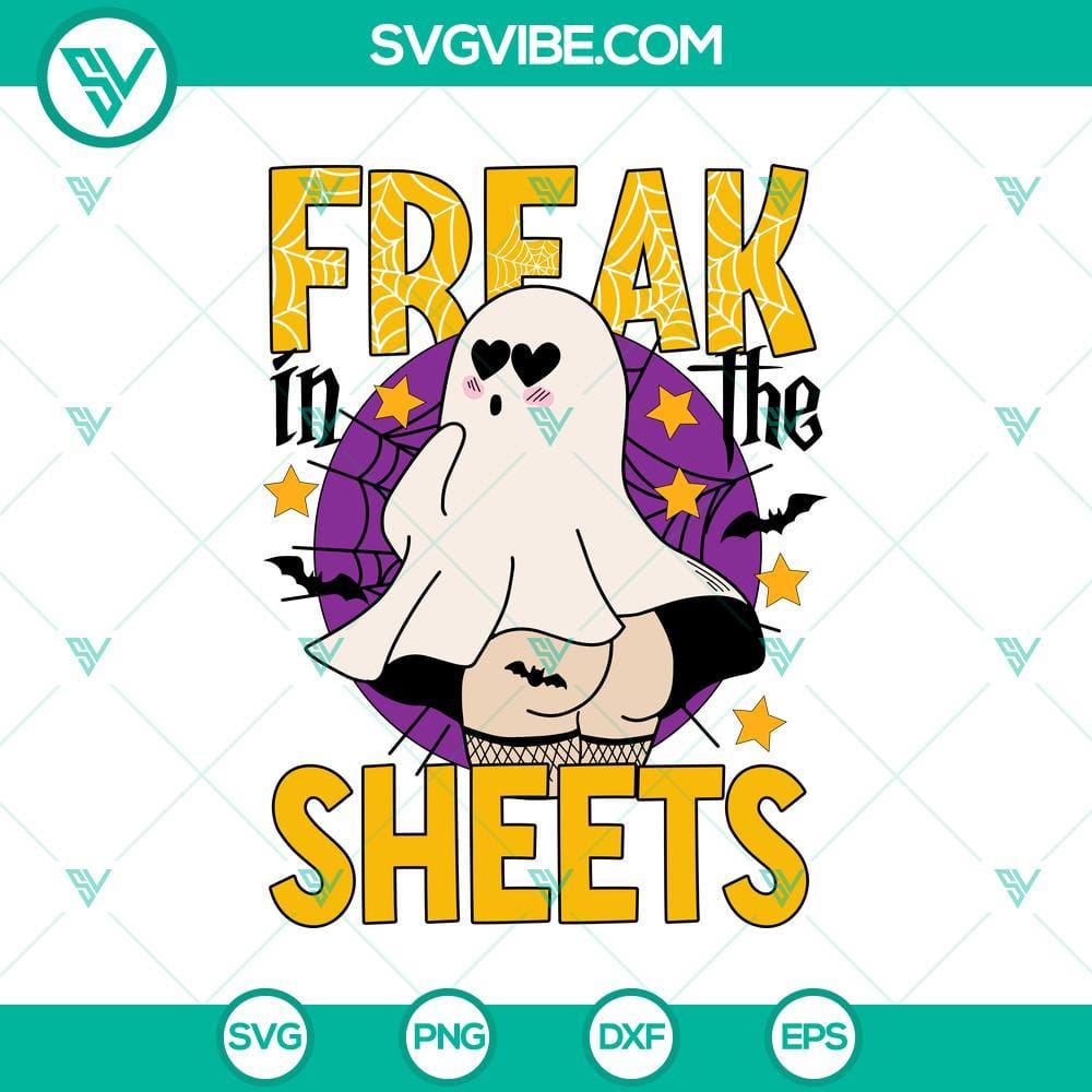 Freak In The Sheets SVG DXF EPS PNG Cut Files Freaky Halloween SVG Cut Files for Cricut & Silhouette machines, featuring "Freak In The Sheets" design. Ideal for Halloween crafting.