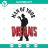 Freddy Krueger Man of your Dreams SVG, Horror and Halloween theme design for digital crafting projects.