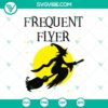Frequent Flyer SVG and Scary Halloween SVG design for spooky season crafts and projects.