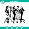 Friends Halloween SVG with horror-themed design - perfect for Halloween crafts and projects.