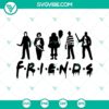 Friends Halloween SVG with scary horror elements, perfect for Halloween crafts and designs.