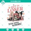 Halloween-themed "Get In Loser Hocus Pocus" SVG DXF EPS PNG Cut Files for Cricut & Silhouette, witch hat, cat, broomstick, moon designs.