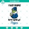 Grinch design with "I Hate People But I Love My Dodgers" text, featuring LA Dodgers baseball theme. Perfect for fan apparel.