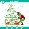 Grinch Means a Little Bit More SVG | Inspirational Holiday Cut Files 3