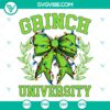 Grinch University Coquette Bow SVG | Funny Christmas Cut Files 2