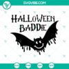 Halloween Baddie SVG featuring Vampire and Scary Halloween elements for spooky crafts and decorations.