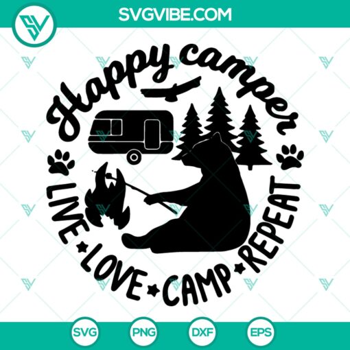 Happy Camper SVG, Camping SVG, Live Love Camping SVG 1