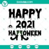 Happy Halloween 2021 Witch SVG featuring horror, Halloween, and scary elements for spooky design projects.