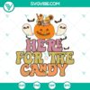 Spooky Halloween SVG design with "Here For The Candy" text, perfect for Halloween decorations and projects, featuring Halloween candy.