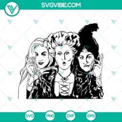 Hocus Pocus Sanderson Sisters Halloween SVG featuring spooky design elements, perfect for crafting projects.