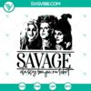 Hocus Pocus Savage SVG featuring Sanderson Sisters, perfect for Halloween crafts and projects.