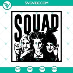 Hocus Pocus Squad SVG design for Halloween, featuring Hocus Pocus elements. Halloween SVG with witch, cat, and spellbook.