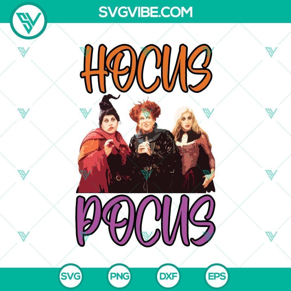 Halloween SVG, Hocus Pocus SVG, Halloween SVG, Hocus Pocus SVG, Sanderson SVG Hocus Pocus SVG featuring Sanderson Sisters for Halloween crafting projects.