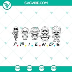 Scary Halloween Friends SVG with spooky, happy Halloween elements and characters, perfect for Halloween crafts and decorations.