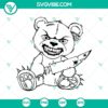 Angry horror teddy bear SVG with knife, spooky horror bear design, Halloween themed bear silhouette SVG.