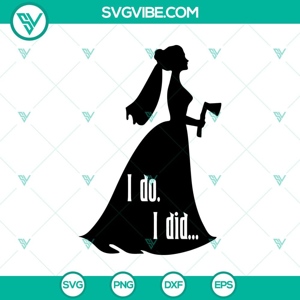 I Do Did SVG, The Haunted Mansion SVG, Halloween SVG "I Do Did SVG featuring The Haunted Mansion design for Halloween celebration, spooky and festive SVG file."