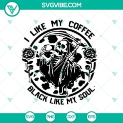 Coffee and ghost themed SVG design with floral elements and a quote "I Like My Coffee Black Like My Soul", perfect for crafting projects.