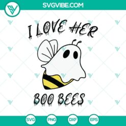 Halloween themed SVG design featuring "I Love Her Boo Bees" text, perfect for October 31st, with a scary vibe. Ideal for Halloween crafts.