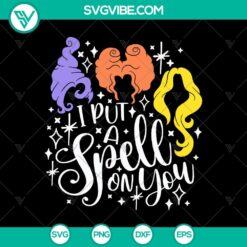 Halloween themed SVG design with "I Put A Spell On You" and "Hocus Pocus" text, featuring a spooky and scary aesthetic.