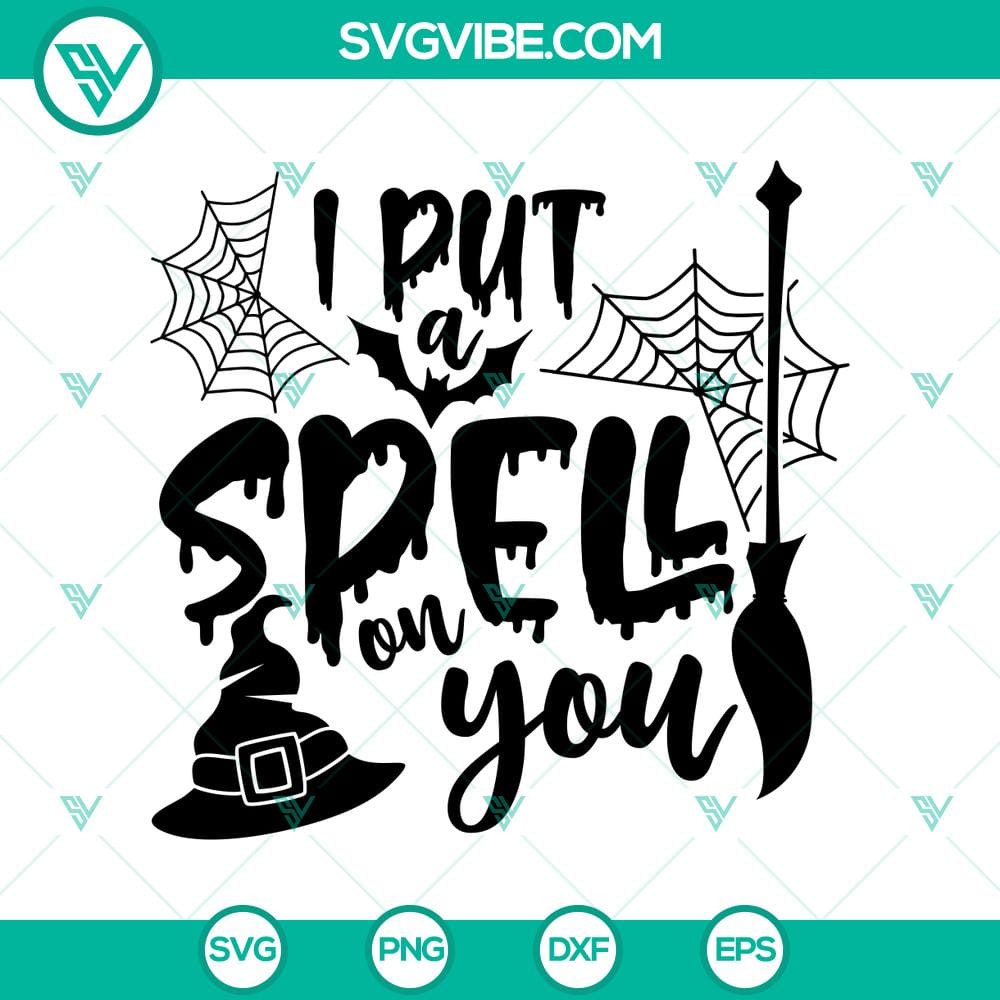 i-put-spell-on-you-svg-halloween-svg-scary-svg-oct-31-svg.jpg Halloween SVG featuring "I Put Spell on You" design, perfect for spooky projects on October 31.
