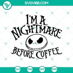 Nightmare Before Coffee SVG design for Halloween featuring spooky elements perfect for crafting projects.