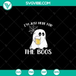 Halloween-themed SVG with text "I'm Just Here For The Boos" and "Boo Boo Halloween", perfect for spooky seasonal crafts.