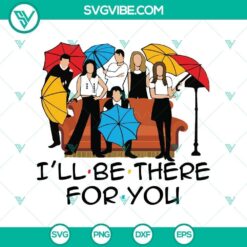 Halloween-themed "I'll Be There for You" SVG with horror and scary elements for Halloween decorations or DIY projects.