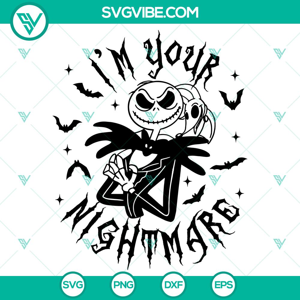 I’m Your Nightmare SVG DXF EPS PNG Files Creepy Nightmare-themed SVG DXF EPS PNG Files - spooky digital design assets for Halloween projects.