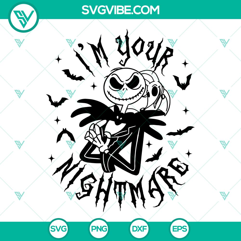 I’m Your Nightmare SVG | Spooky Halloween Quote Cut Files I’m Your Nightmare SVG | Spooky Halloween Quote Cut Files