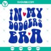 Dodgers baseball themed SVG and PNG file for Dodgers era fanatics.