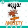 Inside Out 2 Hello I'm Anxiety SVG | Funny Pixar Mood Cut Files 2